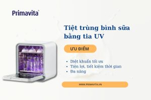 tiệt trùng bình sữa bằng tia UV có tốt không