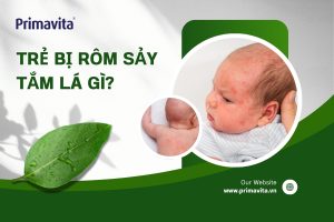 Trẻ bị rôm sảy tắm lá gì?