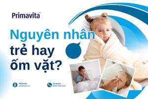 nguyên nhân trẻ hay ốm vặt